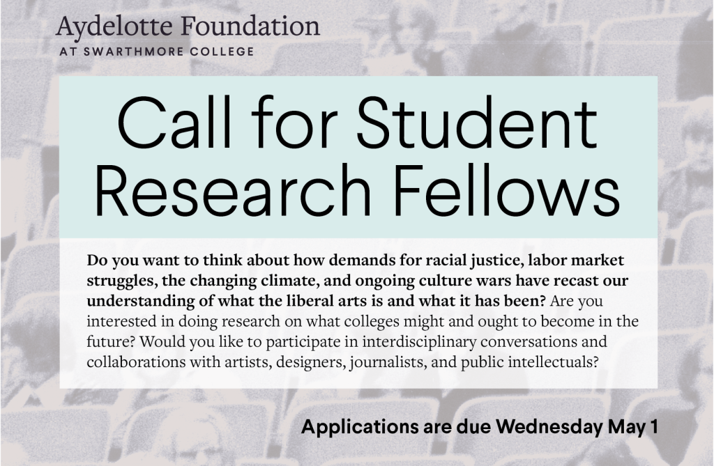 Call for Aydelotte Student Research Fellows